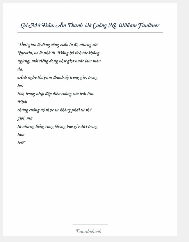 Trích đoạn Âm Thanh Và Cuồng Nộ William Faulkner