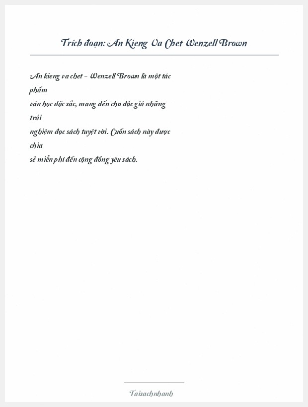 Trích đoạn An Kieng Va Chet Wenzell Brown