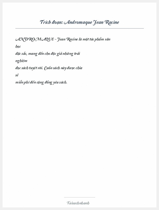 Trích đoạn Andromaque Jean Racine