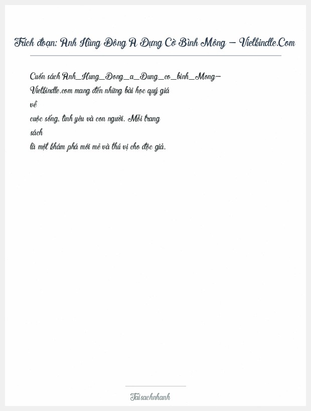 Trích đoạn Anh Hùng Đông A Dựng Cờ Bình Mông - Vietkindle.Com