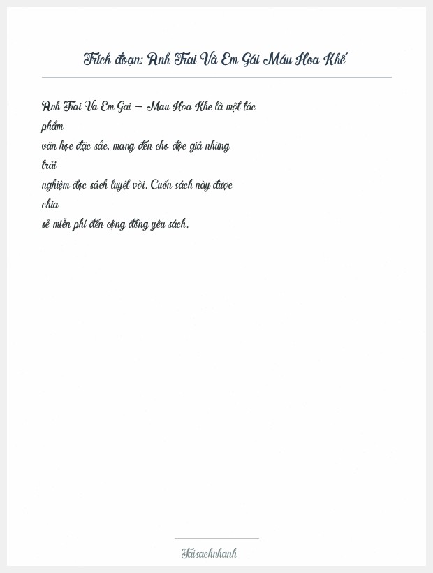 Trích đoạn Anh Trai Và Em Gái Máu Hoa Khế