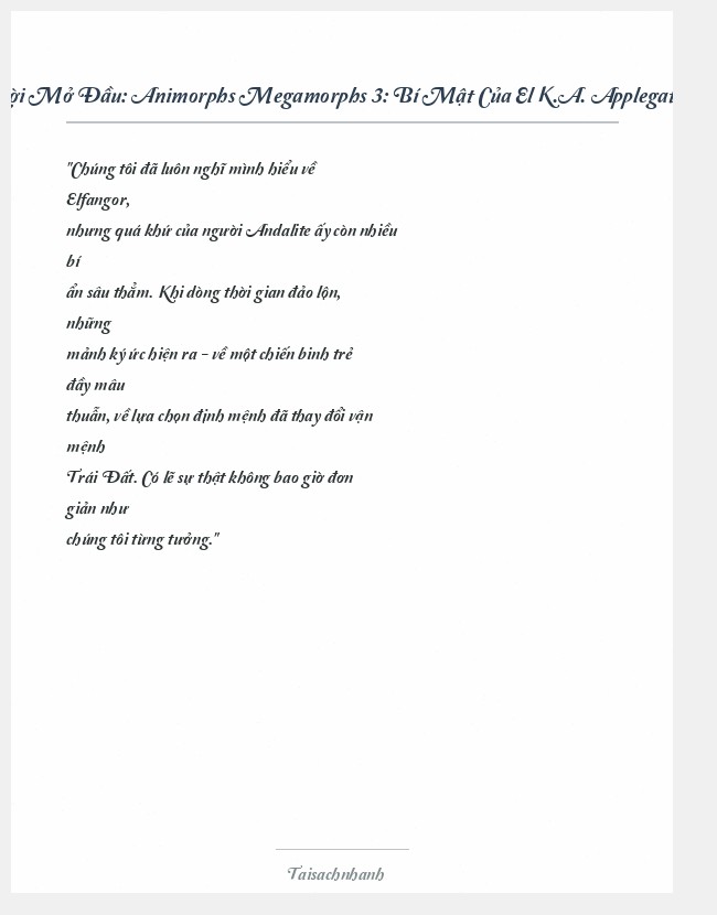 Trích đoạn Animorphs Megamorphs 3: Bí Mật Của El K.A. Applegate