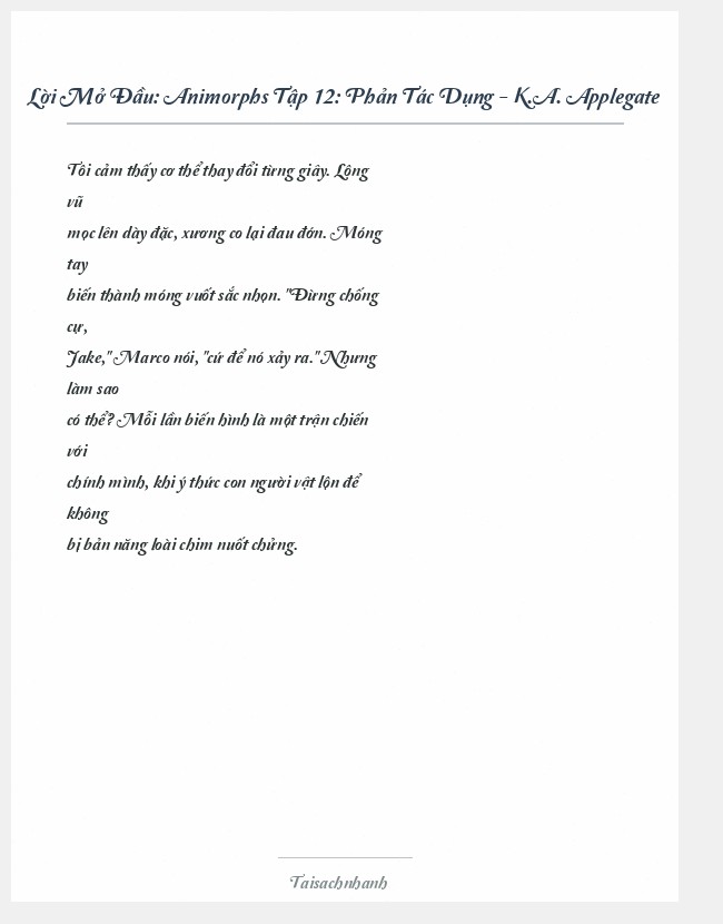 Trích đoạn Animorphs Tập 12: Phản Tác Dụng - K.A. Applegate