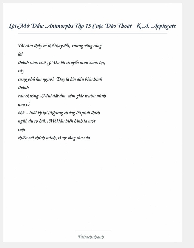 Trích đoạn Animorphs Tập 15 Cuộc Đào Thoát - K.A. Applegate