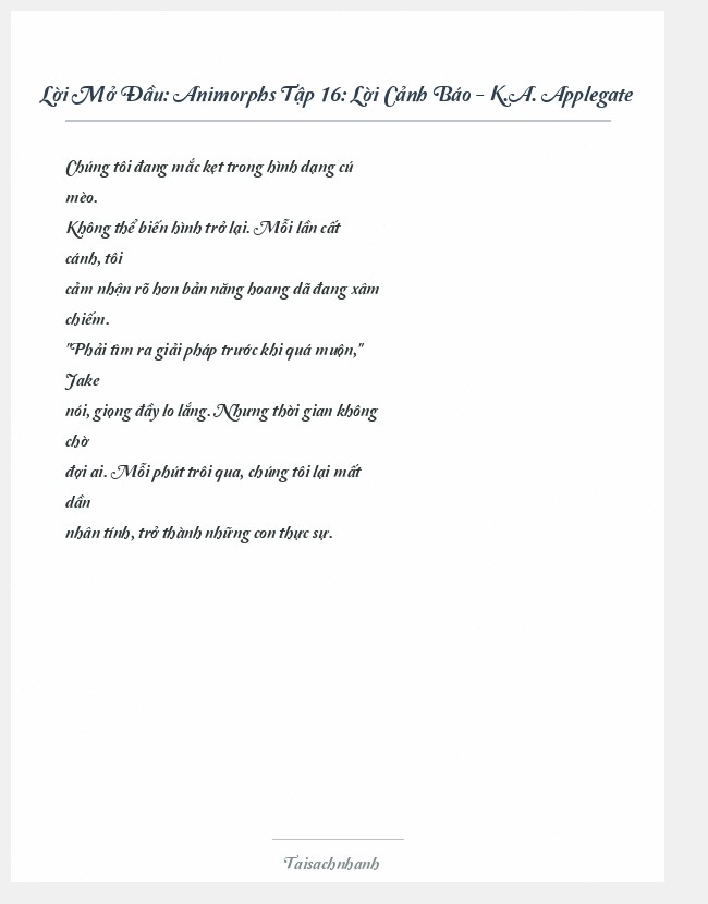 Trích đoạn Animorphs Tập 16: Lời Cảnh Báo - K.A. Applegate