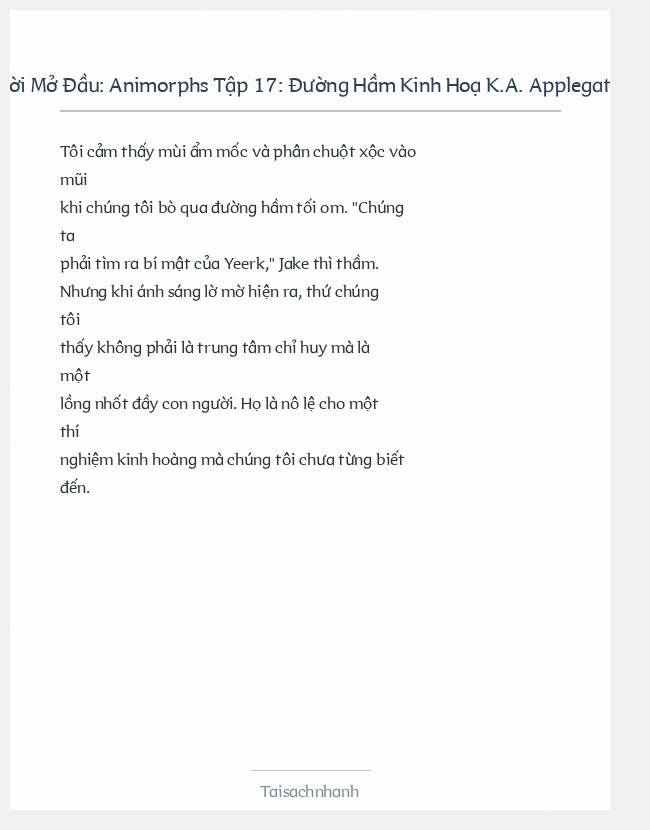 Trích đoạn Animorphs Tập 17: Đường Hầm Kinh Hoạ K.A. Applegate