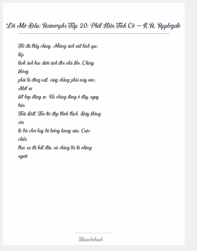 Trích đoạn Animorphs Tập 20: Phát Hiện Tình Cờ - K.A. Applegate