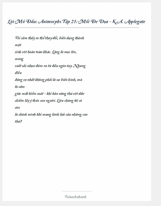 Trích đoạn Animorphs Tập 21: Mối Đe Dọa - K.A. Applegate