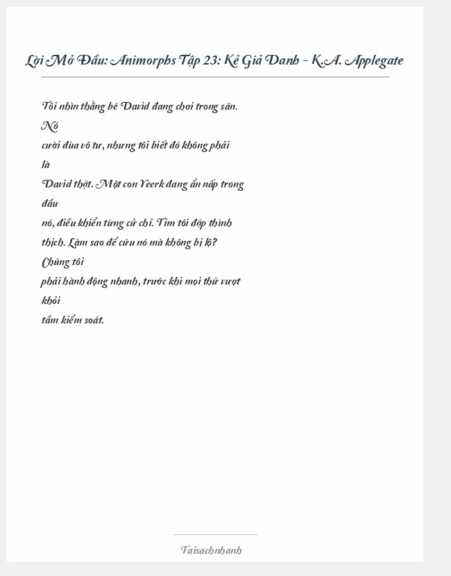 Trích đoạn Animorphs Tập 23: Kẻ Giả Danh - K.A. Applegate