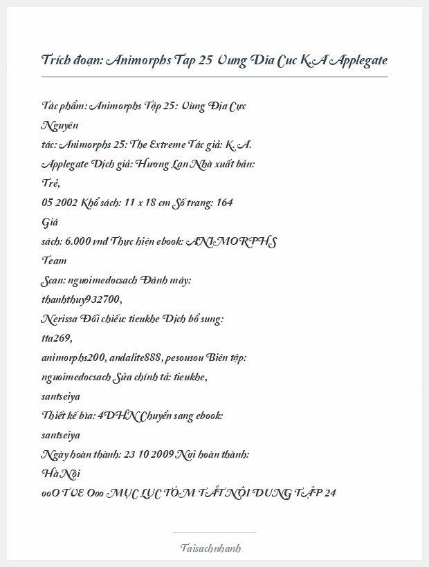 Trích đoạn Animorphs Tap 25 Vung Dia Cuc K.A Applegate