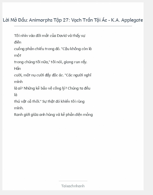 Trích đoạn Animorphs Tập 27: Vạch Trần Tội Ác - K.A. Applegate