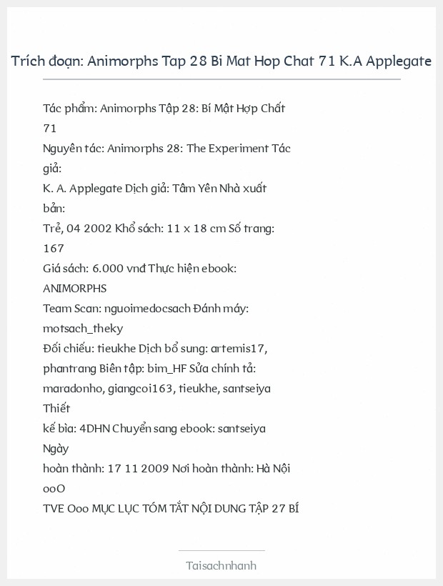 Trích đoạn Animorphs Tap 28 Bi Mat Hop Chat 71 K.A Applegate