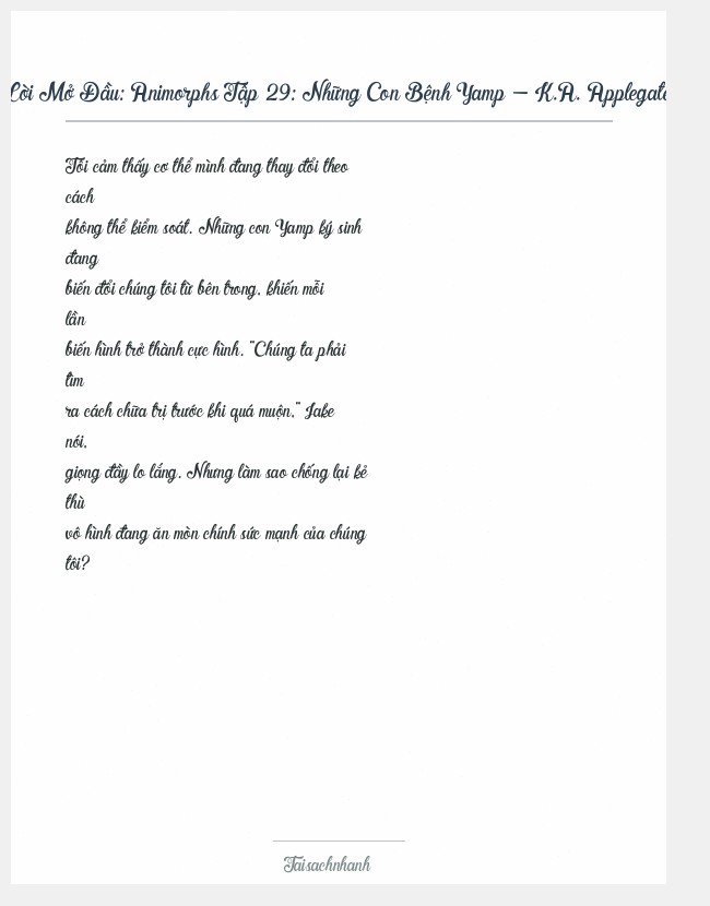 Trích đoạn Animorphs Tập 29: Những Con Bệnh Yamp - K.A. Applegate