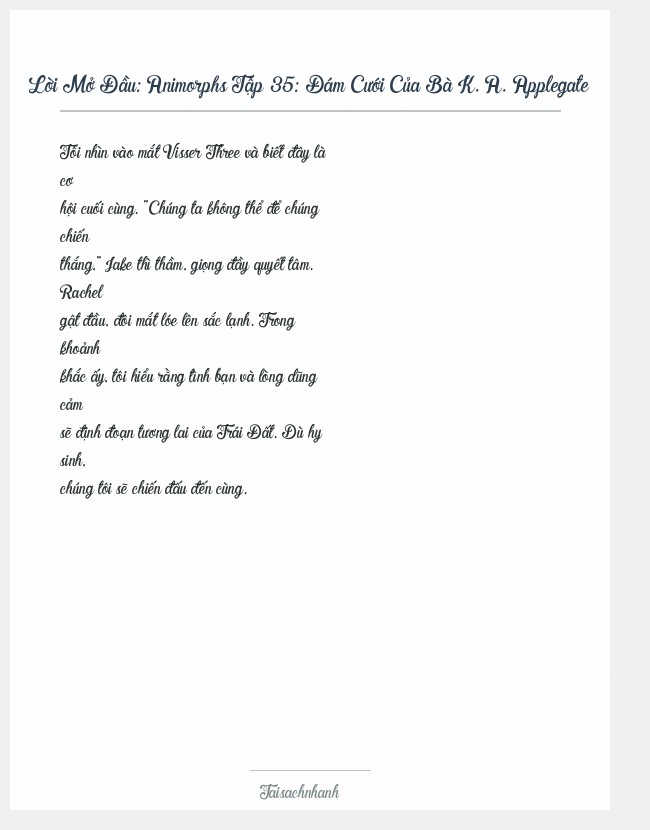 Trích đoạn Animorphs Tập 35: Đám Cưới Của Bà K. A. Applegate