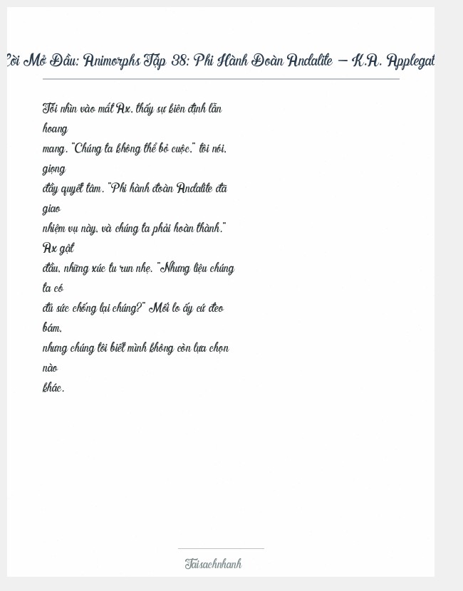 Trích đoạn Animorphs Tập 38: Phi Hành Đoàn Andalite - K.A. Applegate