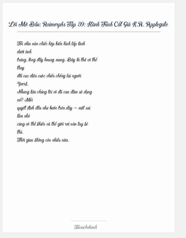 Trích đoạn Animorphs Tập 39: Hành Trình Cắt Giả K.A. Applegate