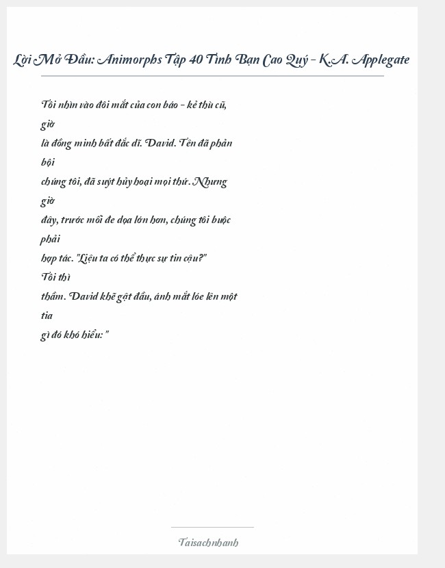 Trích đoạn Animorphs Tập 40 Tình Bạn Cao Quý - K.A. Applegate
