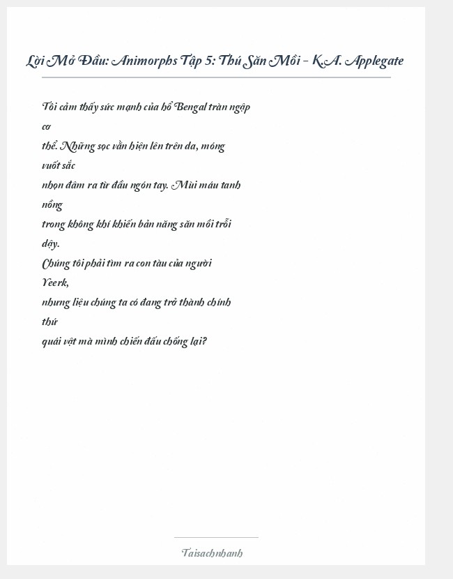 Trích đoạn Animorphs Tập 5: Thú Săn Mồi - K.A. Applegate