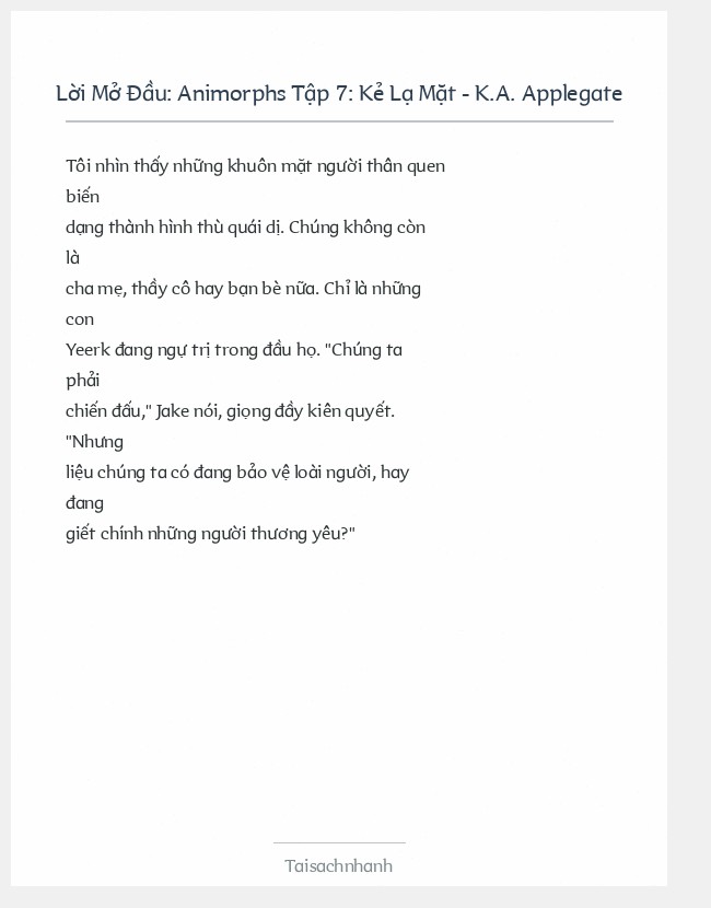 Trích đoạn Animorphs Tập 7: Kẻ Lạ Mặt - K.A. Applegate