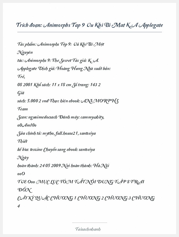 Trích đoạn Animorphs Tap 9 Vu Khi Bi Mat K.A Applegate