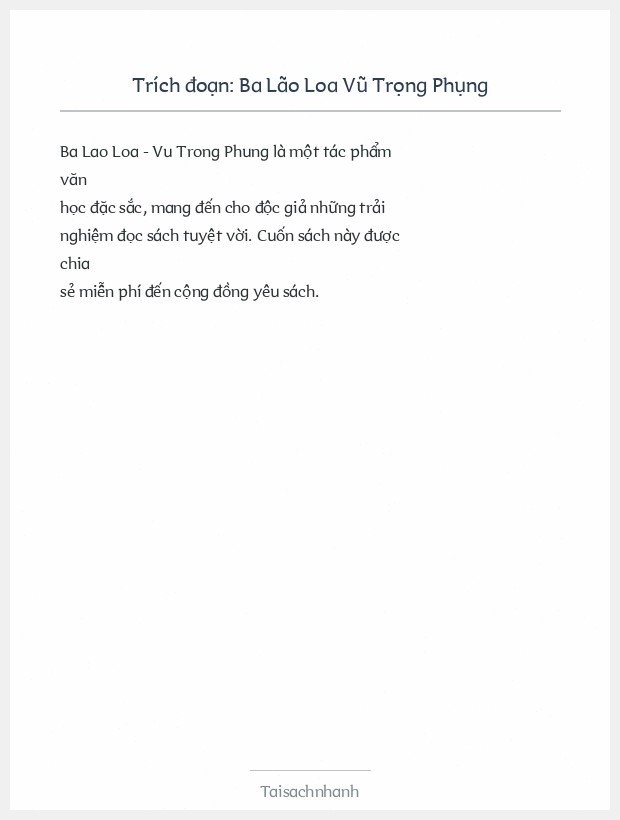 Trích đoạn Ba Lão Loa Vũ Trọng Phụng