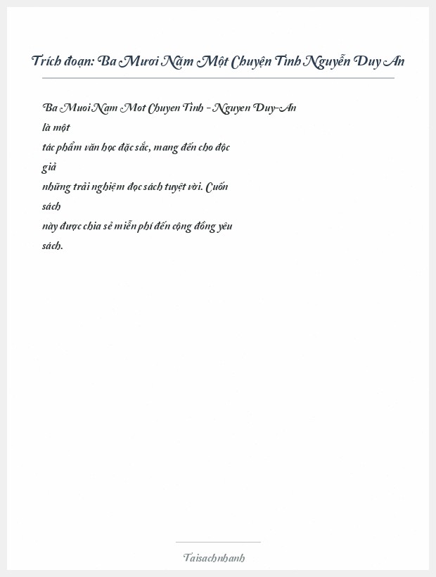 Trích đoạn Ba Mươi Năm Một Chuyện Tình Nguyễn Duy An