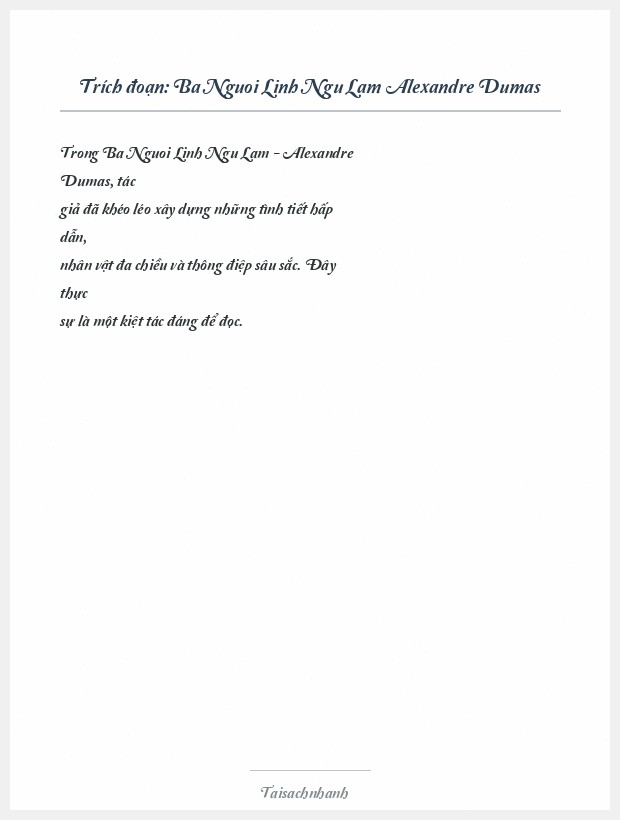 Trích đoạn Ba Nguoi Linh Ngu Lam Alexandre Dumas