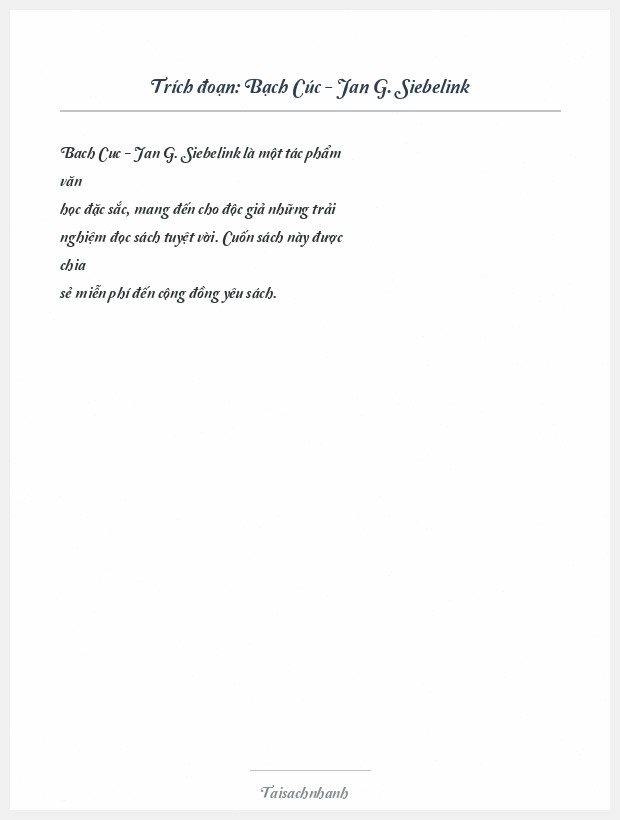 Trích đoạn Bạch Cúc - Jan G. Siebelink