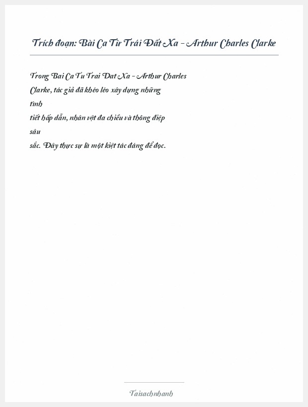 Trích đoạn Bài Ca Từ Trái Đất Xa - Arthur Charles Clarke