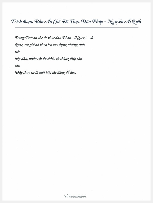 Trích đoạn Bản Án Chế Độ Thực Dân Pháp - Nguyễn Ái Quốc