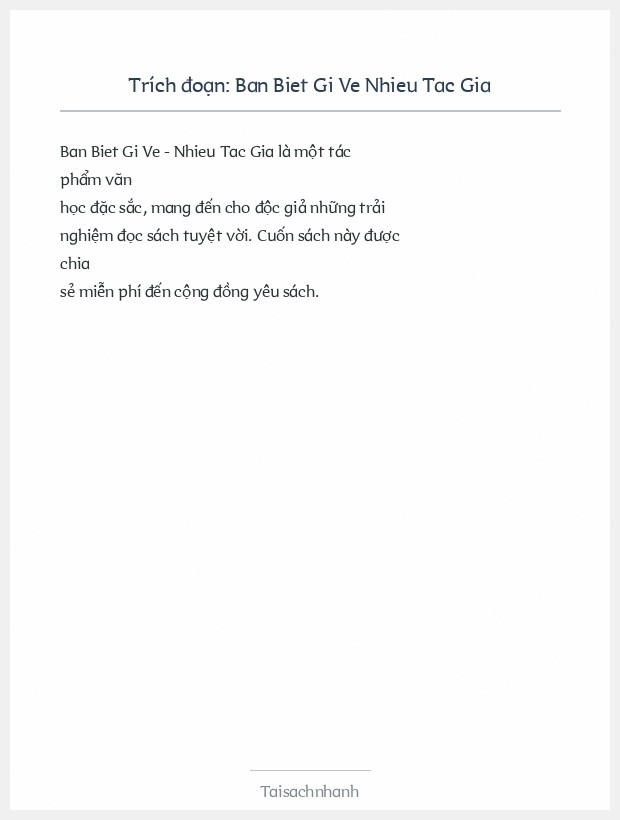 Trích đoạn Ban Biet Gi Ve Nhieu Tac Gia
