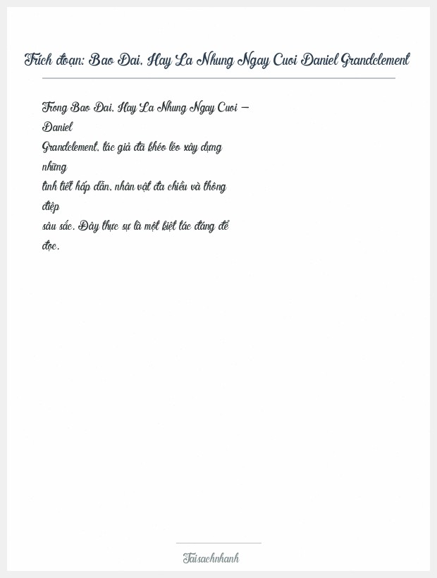 Trích đoạn Bao Dai, Hay La Nhung Ngay Cuoi Daniel Grandclement