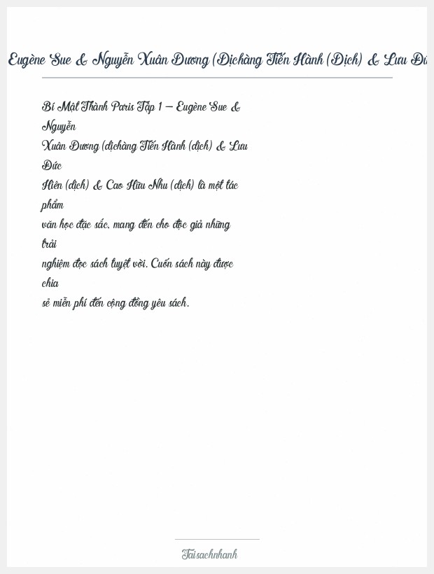 Trích đoạn Bí Mật Thành Paris Tập 1 Eugène Sue & Nguyễn Xuân Dương (Dịchàng Tiến Hành (Dịch) & Lưu Đức Hiên (Dịch) & Cao Hữu Nhu (Dịch)