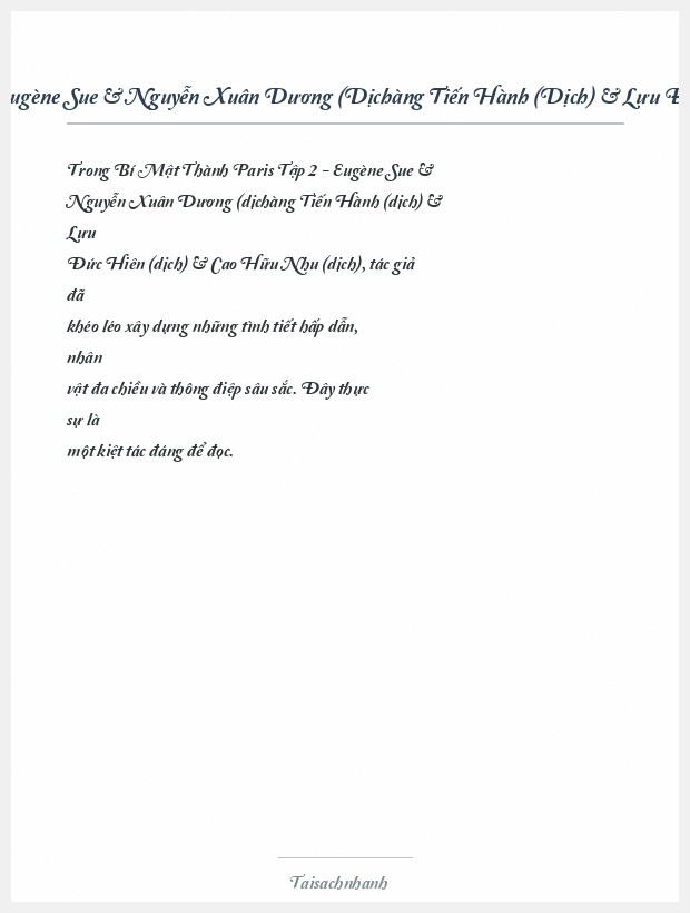 Trích đoạn Bí Mật Thành Paris Tập 2 Eugène Sue & Nguyễn Xuân Dương (Dịchàng Tiến Hành (Dịch) & Lưu Đức Hiên (Dịch) & Cao Hữu Nhu (Dịch)