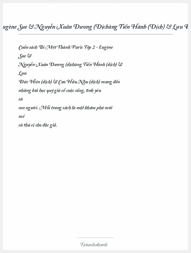 Trích đoạn Bí Mật Thành Paris Tập 2 Eugène Sue & Nguyễn Xuân Dương (Dịchàng Tiến Hành (Dịch) & Lưu Đức Hiên (Dịch) & Cao Hữu Nhu (Dịch)