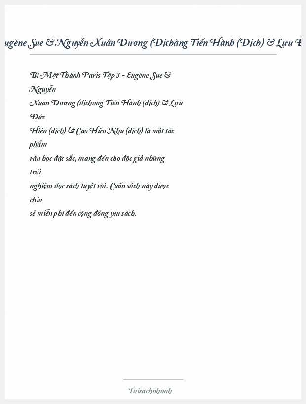 Trích đoạn Bí Mật Thành Paris Tập 3 Eugène Sue & Nguyễn Xuân Dương (Dịchàng Tiến Hành (Dịch) & Lưu Đức Hiên (Dịch) & Cao Hữu Nhu (Dịch)
