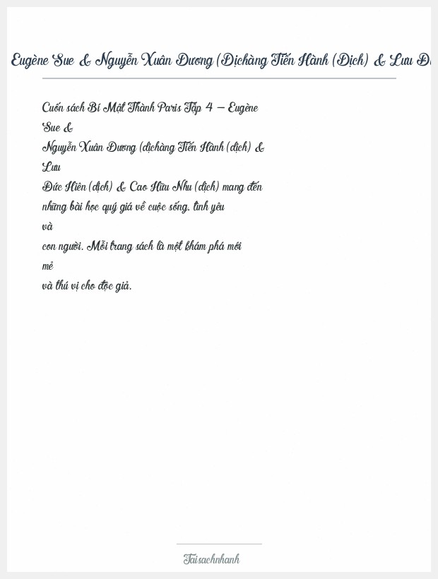 Trích đoạn Bí Mật Thành Paris Tập 4 Eugène Sue & Nguyễn Xuân Dương (Dịchàng Tiến Hành (Dịch) & Lưu Đức Hiên (Dịch) & Cao Hữu Nhu (Dịch)