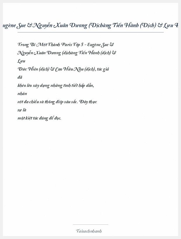 Trích đoạn Bí Mật Thành Paris Tập 5 Eugène Sue & Nguyễn Xuân Dương (Dịchàng Tiến Hành (Dịch) & Lưu Đức Hiên (Dịch) & Cao Hữu Nhu (Dịch)