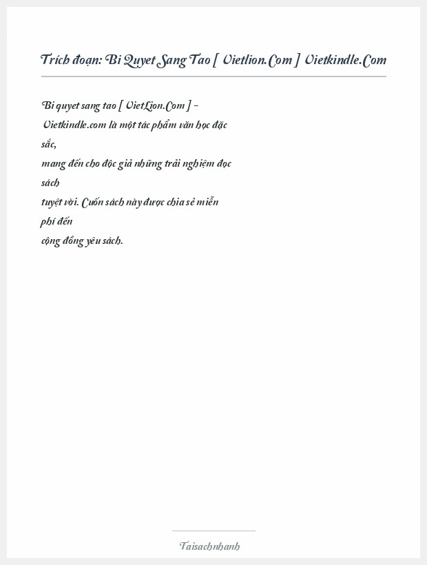 Trích đoạn Bi Quyet Sang Tao [ Vietlion.Com ] Vietkindle.Com