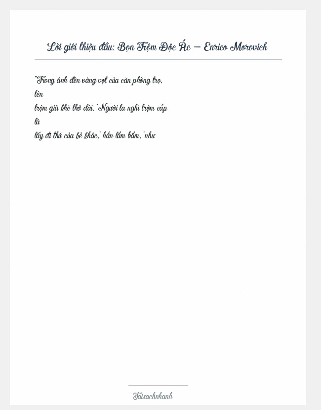 Trích đoạn Bọn Trộm Độc Ác - Enrico Morovich