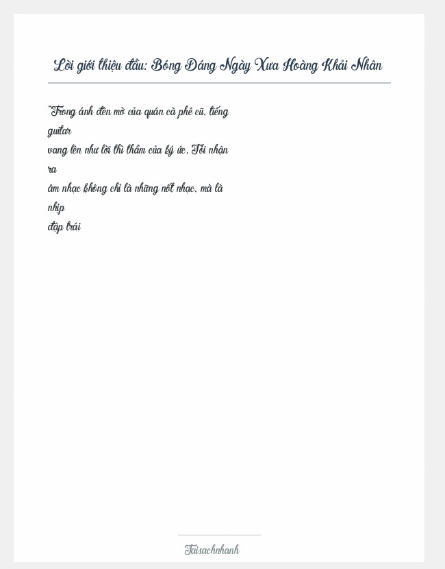 Trích đoạn Bóng Dáng Ngày Xưa Hoàng Khải Nhân