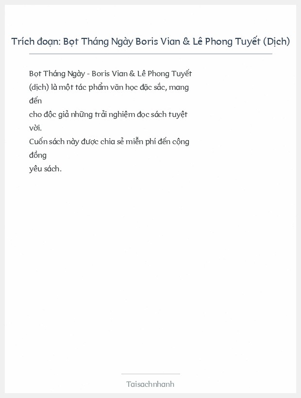 Trích đoạn Bọt Tháng Ngày Boris Vian & Lê Phong Tuyết (Dịch)