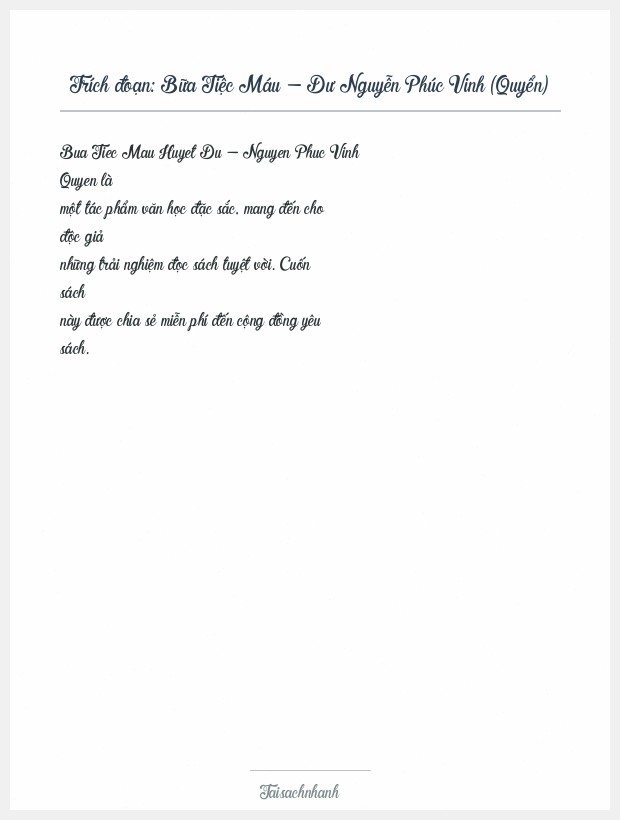 Trích đoạn Bữa Tiệc Máu - Dư Nguyễn Phúc Vinh (Quyển)