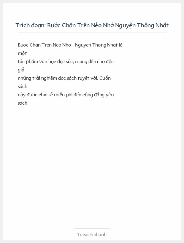 Trích đoạn Bước Chân Trên Nẻo Nhớ Nguyện Thống Nhất