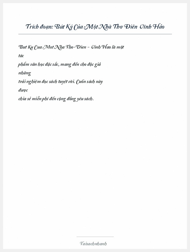 Trích đoạn Bút Ký Của Một Nhà Thơ Điên Vĩnh Hảo