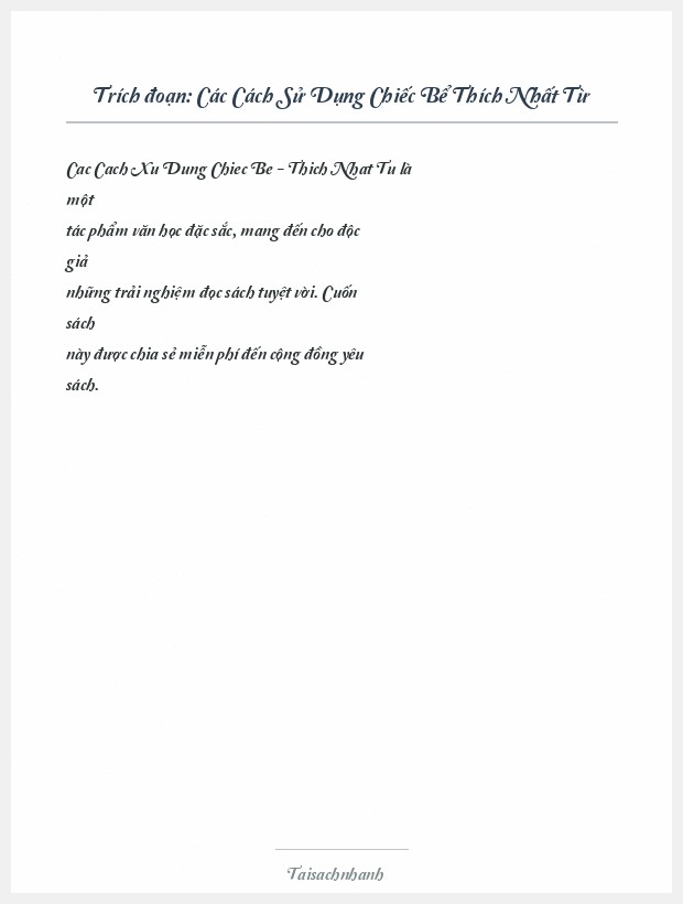 Trích đoạn Các Cách Sử Dụng Chiếc Bể Thích Nhất Từ