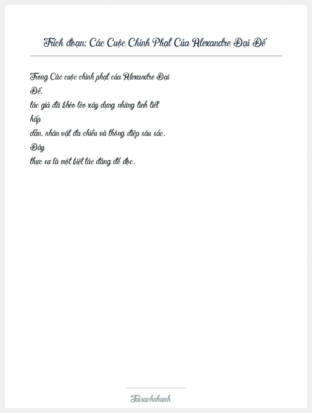 Trích đoạn Các Cuộc Chinh Phạt Của Alexandre Đại Đế