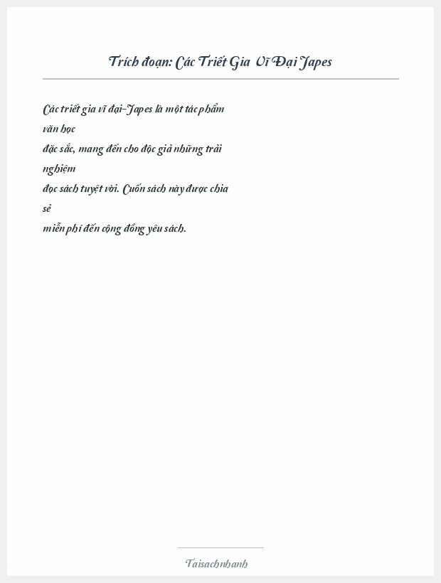 Trích đoạn Các Triết Gia Vĩ Đại Japes