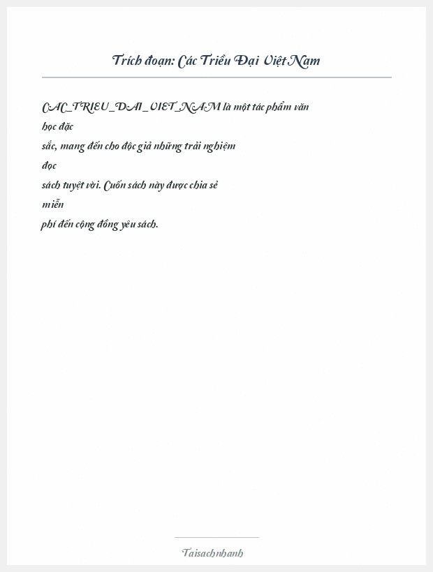 Trích đoạn Các Triều Đại Việt Nam