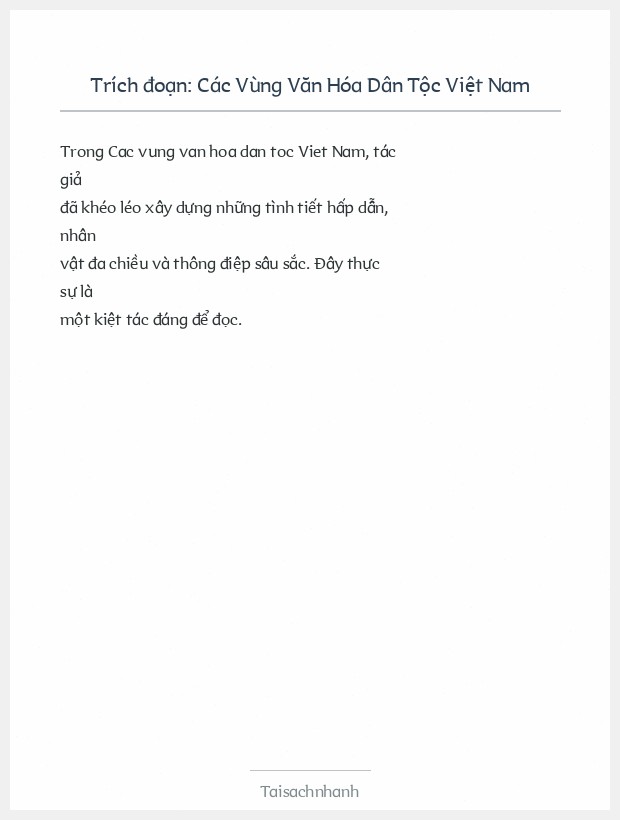 Trích đoạn Các Vùng Văn Hóa Dân Tộc Việt Nam